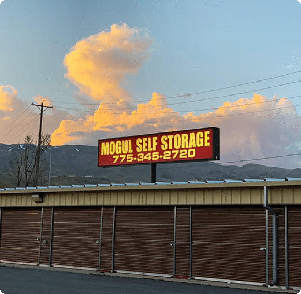 Mogul Self Storage, 775-345-2720.